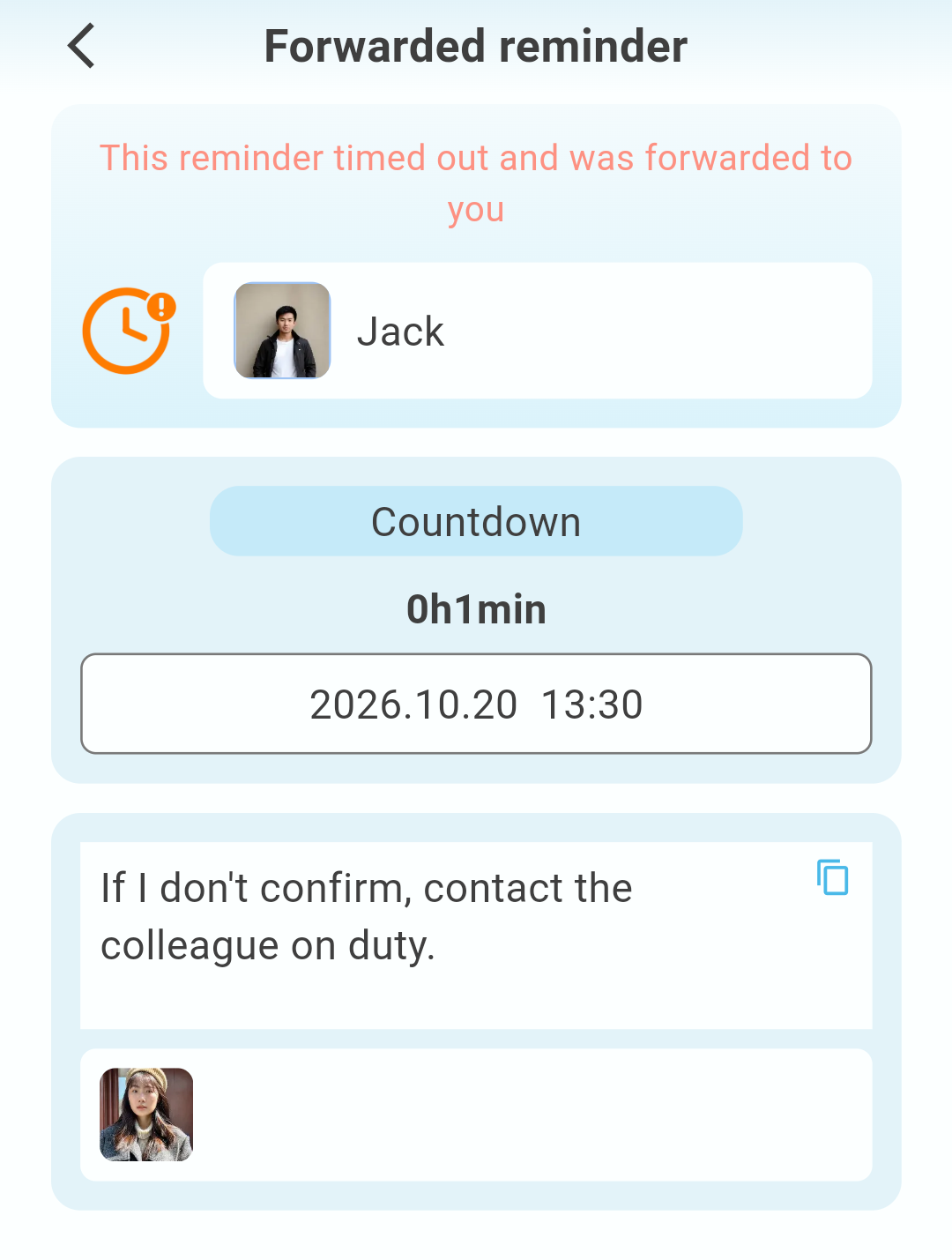 A reminder forwarded after it timed out